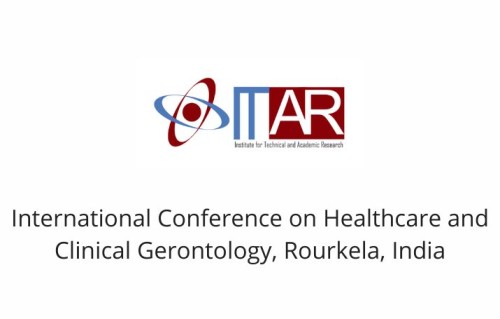 International Conference on Healthcare and Clinical Gerontology, Rourkela, India