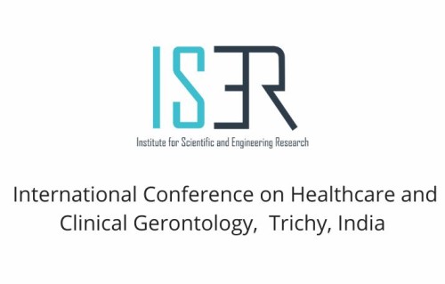 International Conference on Healthcare and Clinical Gerontology,  Trichy, India