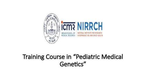 Training Course in “Pediatric Medical Genetics”