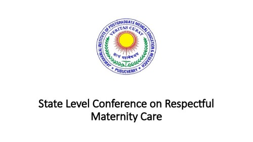 State Level Conference on Respectful Maternity Care