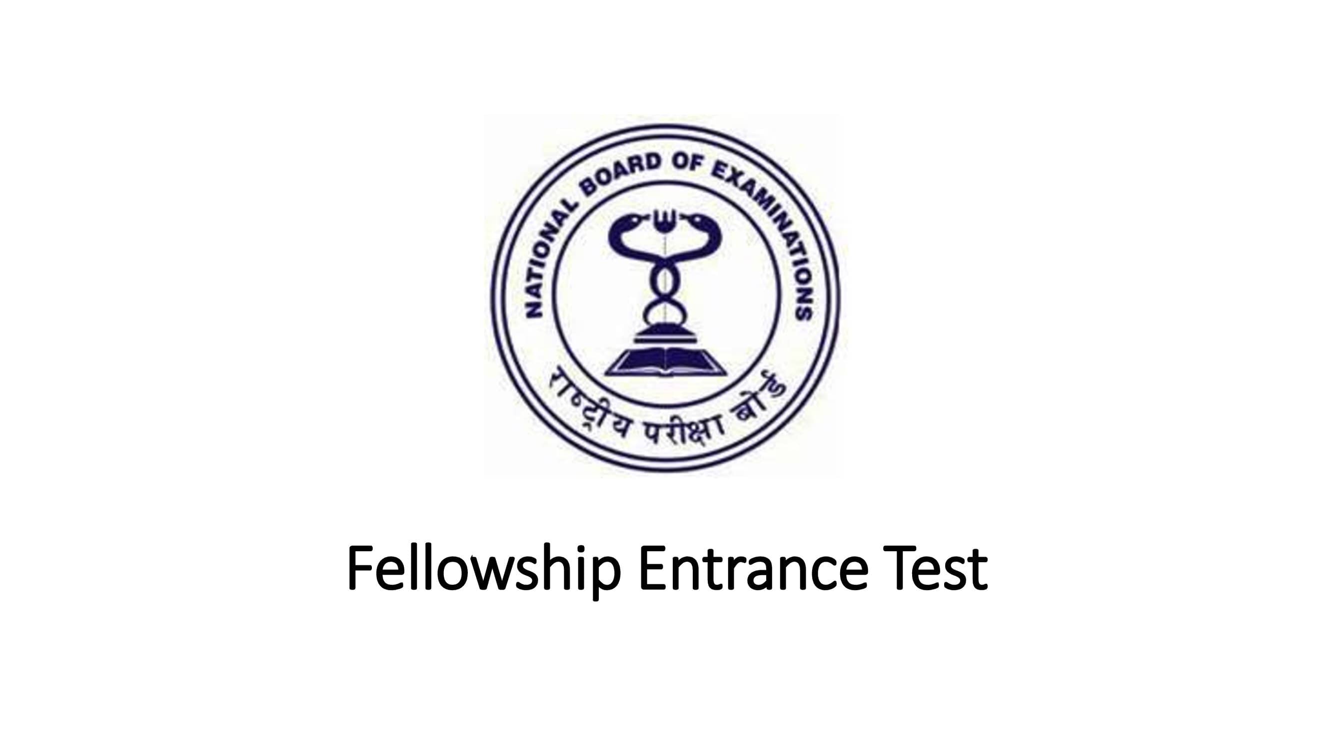 Fellowship Entrance Test